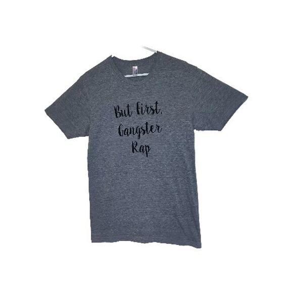 BUT FIRST GANGSTER RAP The Track T Shirt American Apparel MUSIC ADULT M Medium - Picture 2 of 16